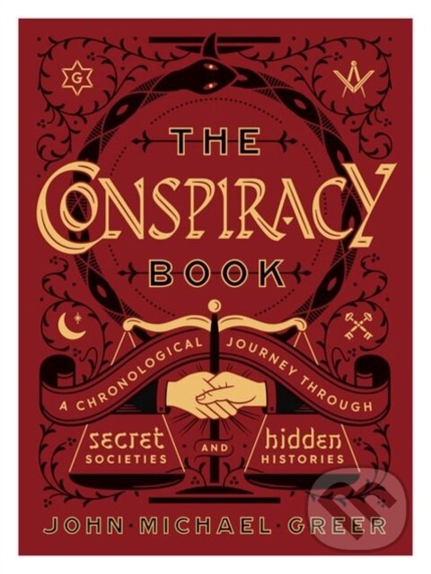 Kniha: The Conspiracy Book (John Michael Greer). , 2019 Kniha: The Conspiracy Book (John Michael Greer). , 2019