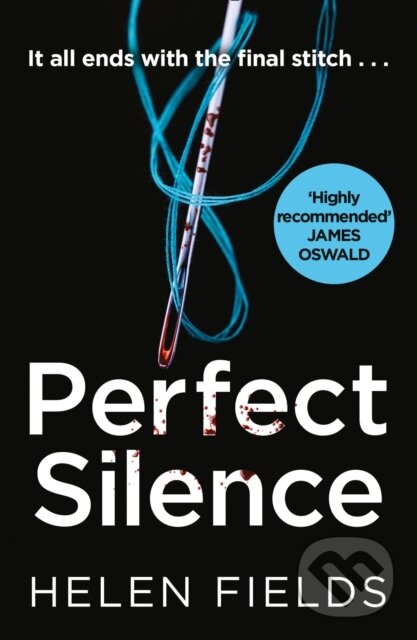 Kniha: Perfect Silence (Helen Fields). Avon, 2018 Kniha: Perfect Silence (Helen Fields). Avon, 2018