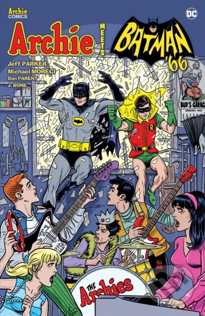 Kniha: Archie Meets Batman '66 (Dan Parent a Jeff Parker). Archie Comics, 2019 Kniha: Archie Meets Batman '66 (Dan Parent a Jeff Parker). Archie Comics, 2019