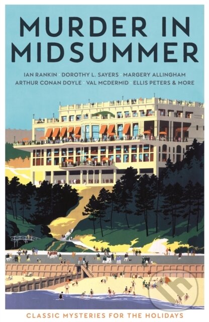 Kniha: Murder in Midsummer (Cecily Gayford). Profile Books, 2019 Kniha: Murder in Midsummer (Cecily Gayford). Profile Books, 2019