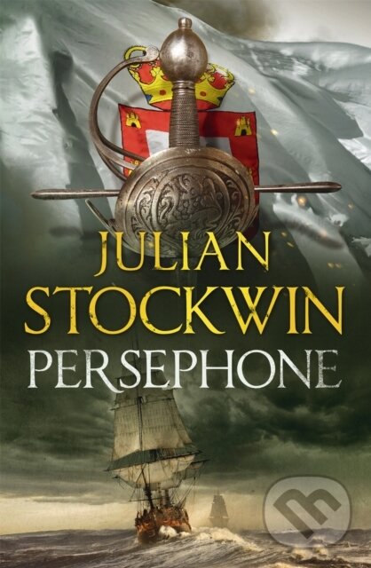 Kniha: Persephone (Julian Stockwin). Hodder Paperback, 2017 Kniha: Persephone (Julian Stockwin). Hodder Paperback, 2017