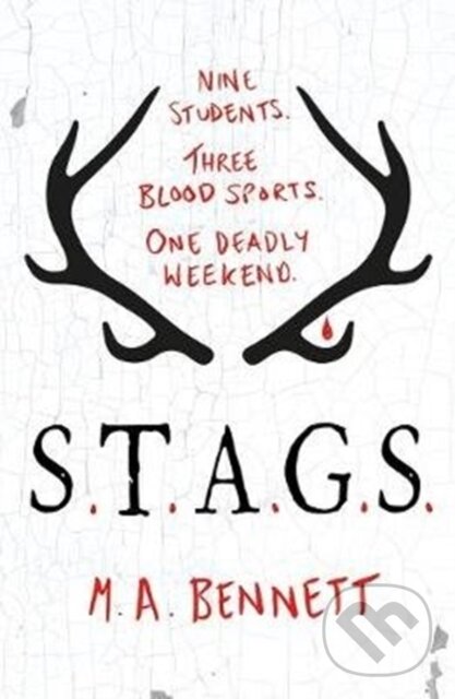 Kniha: STAGS (M. A. Bennett). Hot Key, 2017 Kniha: STAGS (M. A. Bennett). Hot Key, 2017