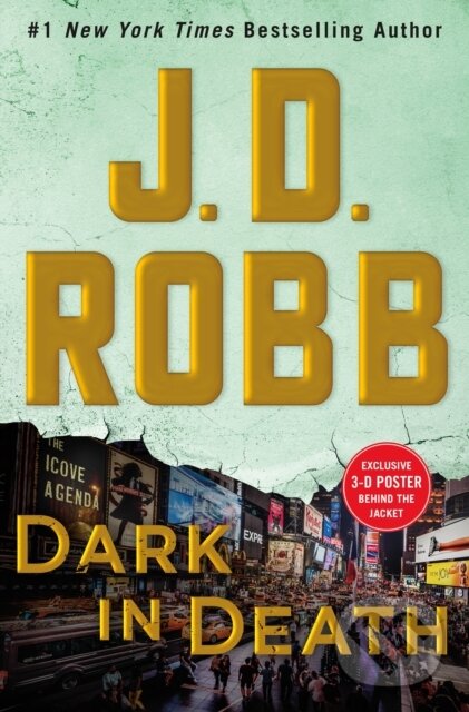 Kniha: Dark in Death (J. D. Robb). , 2018 Kniha: Dark in Death (J. D. Robb). , 2018