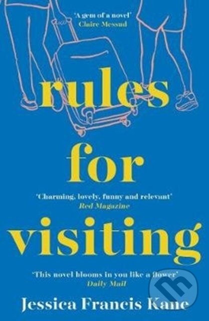 Kniha: Rules for Visiting (Jessica Francis Kane). Granta Books, 2020 Kniha: Rules for Visiting (Jessica Francis Kane). Granta Books, 2020