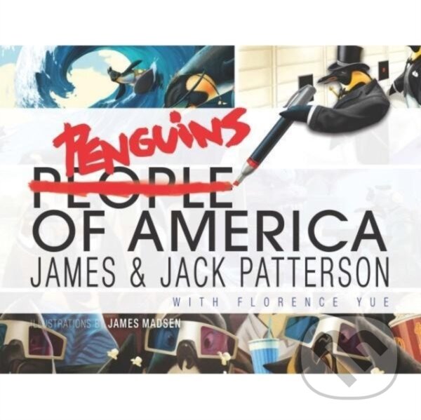 Kniha: Penguins of America (Patterson James). Century, 2017 Kniha: Penguins of America (Patterson James). Century, 2017
