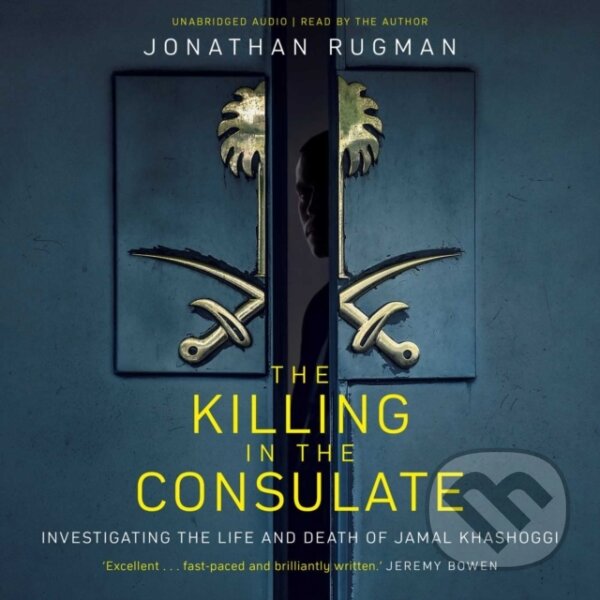 Kniha: The Killing in the Consulate (Jonathan Rugman). Simon & Schuster, 2020 Kniha: The Killing in the Consulate (Jonathan Rugman). Simon & Schuster, 2020
