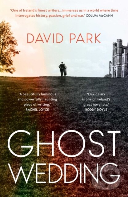 Kniha: Ghost Wedding (David Park). Oneworld Publications, 2026 Kniha: Ghost Wedding (David Park). Oneworld Publications, 2026