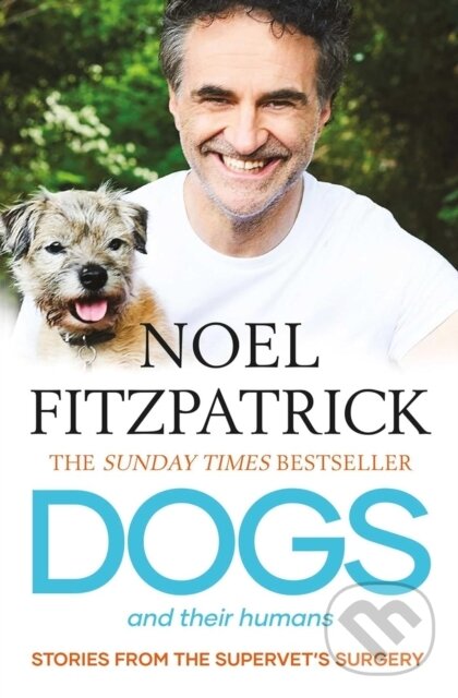 Kniha: Dogs and Their Humans (Noel Fitzpatrick). Gallery, 2025 Kniha: Dogs and Their Humans (Noel Fitzpatrick). Gallery, 2025