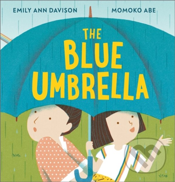 Kniha: The Blue Umbrella (Emily Ann Davison). Andersen, 2024 Kniha: The Blue Umbrella (Emily Ann Davison). Andersen, 2024
