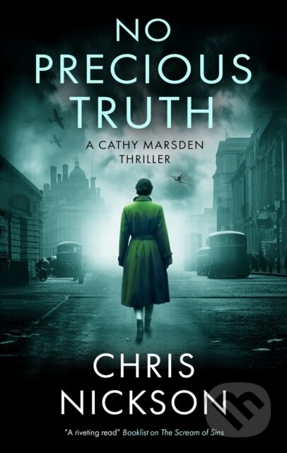 Kniha: No Precious Truth (Chris Nickson). Severn House, 2025 Kniha: No Precious Truth (Chris Nickson). Severn House, 2025