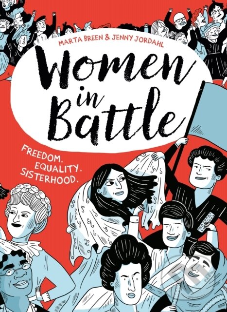 Kniha: Women in Battle (Marta Breen & Jenny Jordahl). Hot Key, 2018 Kniha: Women in Battle (Marta Breen & Jenny Jordahl). Hot Key, 2018