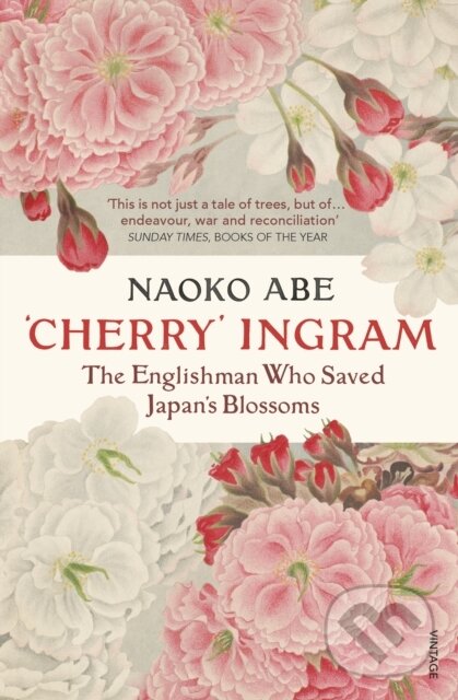 Kniha: 'Cherry' Ingram (Naoko Abe). Vintage, 2020 Kniha: 'Cherry' Ingram (Naoko Abe). Vintage, 2020