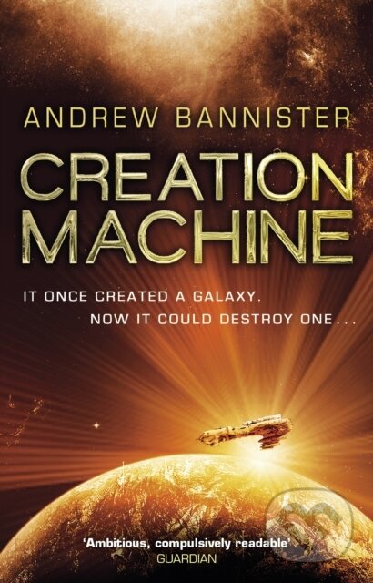Kniha: Creation Machine (Andrew Bannister). Bantam Books, 2017 Kniha: Creation Machine (Andrew Bannister). Bantam Books, 2017