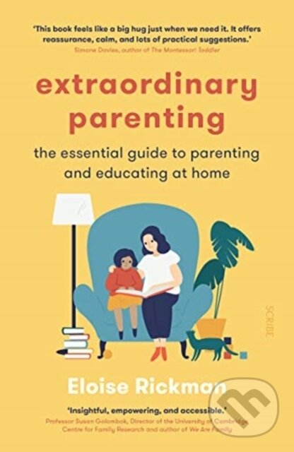 Kniha: Extraordinary Parenting (Eloise Rickman). Scribe Publications, 2020 Kniha: Extraordinary Parenting (Eloise Rickman). Scribe Publications, 2020