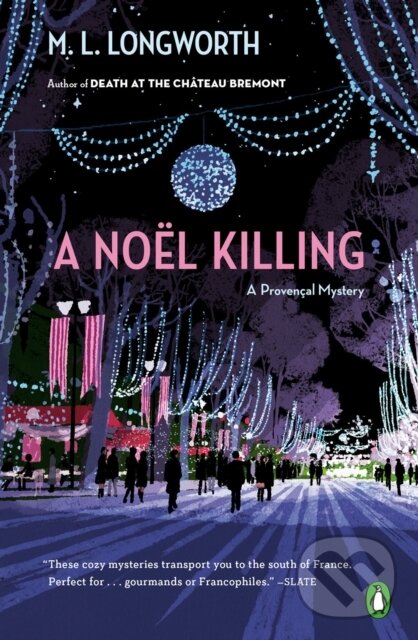Kniha: A Noel Killing (M. L. Longworth). , 2019 Kniha: A Noel Killing (M. L. Longworth). , 2019