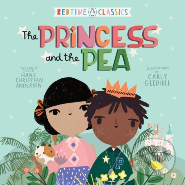 Kniha: The Princess and the Pea (Hans Christian Andersen). , 2020 Kniha: The Princess and the Pea (Hans Christian Andersen). , 2020