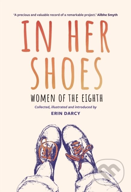 Kniha: In Her Shoes (Erin Darcy). , 2020 Kniha: In Her Shoes (Erin Darcy). , 2020