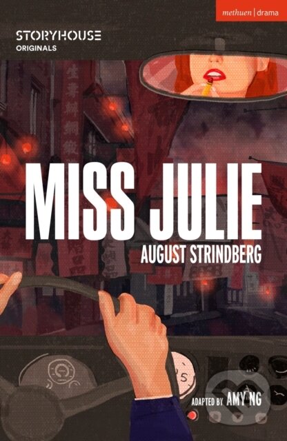 Kniha: Miss Julie (August Strindberg). Methuen Drama, 2020 Kniha: Miss Julie (August Strindberg). Methuen Drama, 2020