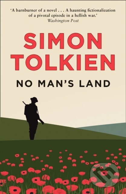 Kniha: No Man’s Land (Simon Tolkien). HarperCollins, 2017 Kniha: No Man’s Land (Simon Tolkien). HarperCollins, 2017