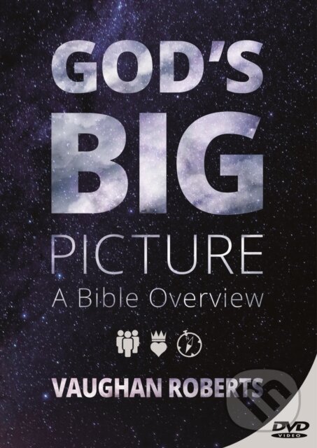 Kniha: God's Big Picture (Vaughan Roberts). Inter-Varsity, 2017 Kniha: God's Big Picture (Vaughan Roberts). Inter-Varsity, 2017