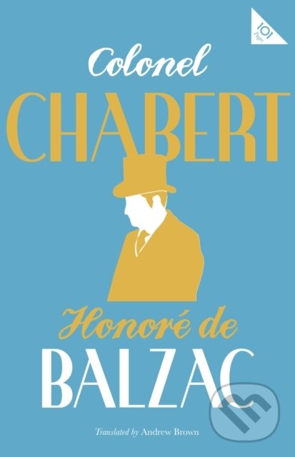 Kniha: Colonel Chabert (Honore de Balzac). Alma Classics, 2018 Kniha: Colonel Chabert (Honore de Balzac). Alma Classics, 2018