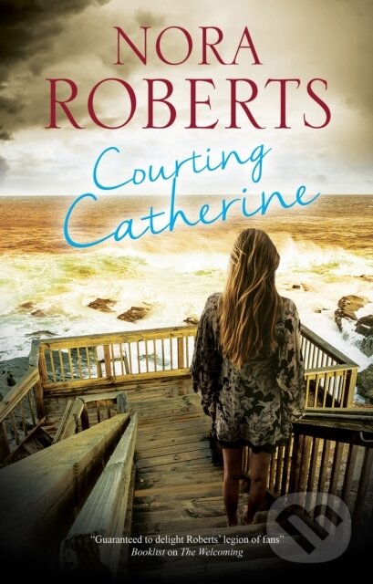 Kniha: Courting Catherine (Nora Roberts). Severn House, 2020 Kniha: Courting Catherine (Nora Roberts). Severn House, 2020