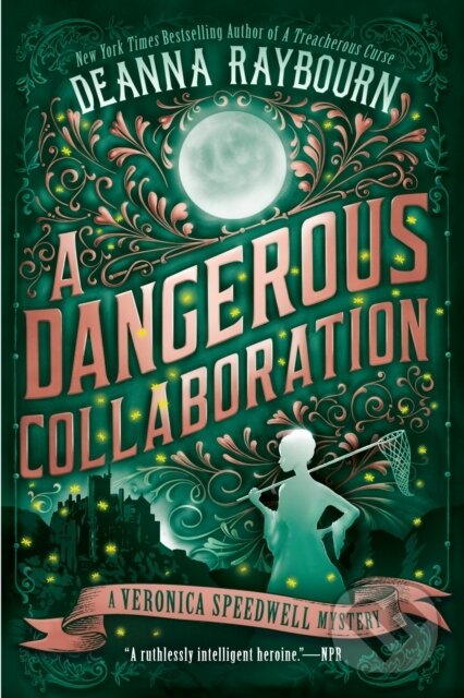 Kniha: A Dangerous Collaboration (Deanna Raybourn). , 2020 Kniha: A Dangerous Collaboration (Deanna Raybourn). , 2020