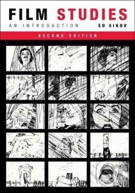 Kniha: Film Studies, second edition (Ed Sikov). Columbia University Press, 2020 Kniha: Film Studies, second edition (Ed Sikov). Columbia University Press, 2020