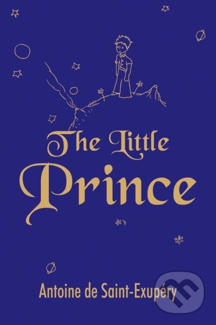 Kniha: The Little prince (Antoine De St Exupery). , 2017 Kniha: The Little prince (Antoine De St Exupery). , 2017