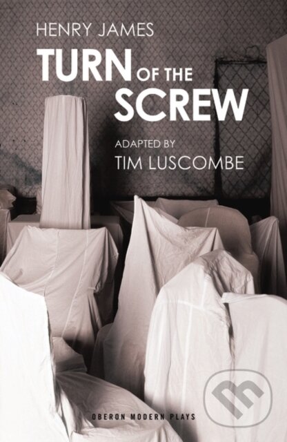Kniha: Turn of the Screw (Henry James). Oberon, 2018 Kniha: Turn of the Screw (Henry James). Oberon, 2018