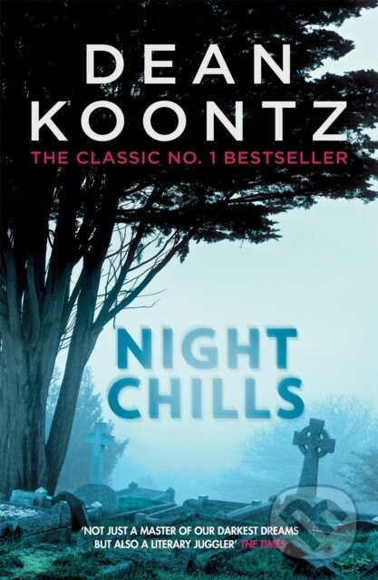 Kniha: Night Chills (Dean Koontz). Headline Book, 2017 Kniha: Night Chills (Dean Koontz). Headline Book, 2017