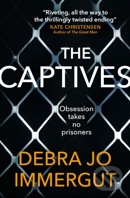 Kniha: The Captives (Debra Jo Immergut). Titan Books, 2018 Kniha: The Captives (Debra Jo Immergut). Titan Books, 2018
