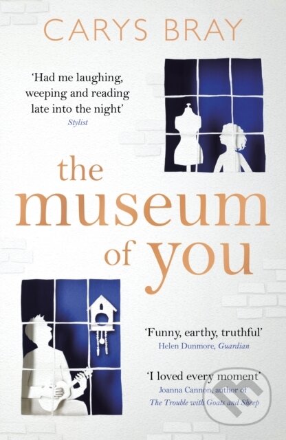 Kniha: The Museum of You (Carys Bray). Windmill Books, 2017 Kniha: The Museum of You (Carys Bray). Windmill Books, 2017