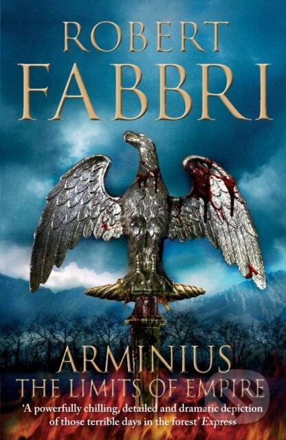 Kniha: Arminius (Robert Fabbri). Corvus, 2017 Kniha: Arminius (Robert Fabbri). Corvus, 2017