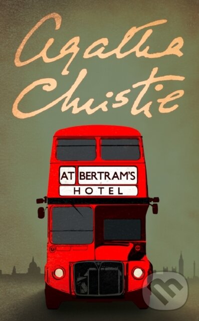 Kniha: At Bertram’s Hotel (Agatha Christie). HarperCollins, 2018 Kniha: At Bertram’s Hotel (Agatha Christie). HarperCollins, 2018