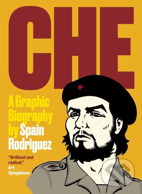 Kniha: Che (Spain Rodriguez a Paul Buhle). Verso, 2017 Kniha: Che (Spain Rodriguez a Paul Buhle). Verso, 2017