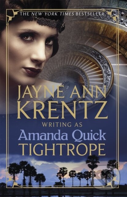 Kniha: Tightrope (. Amanda Quick). Piatkus, 2020 Kniha: Tightrope (. Amanda Quick). Piatkus, 2020