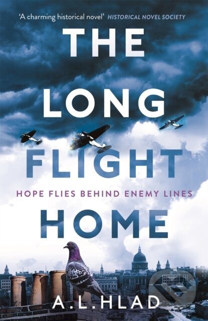 Kniha: The Long Flight Home (A.L. Hlad). Hodder Paperback, 2019 Kniha: The Long Flight Home (A.L. Hlad). Hodder Paperback, 2019