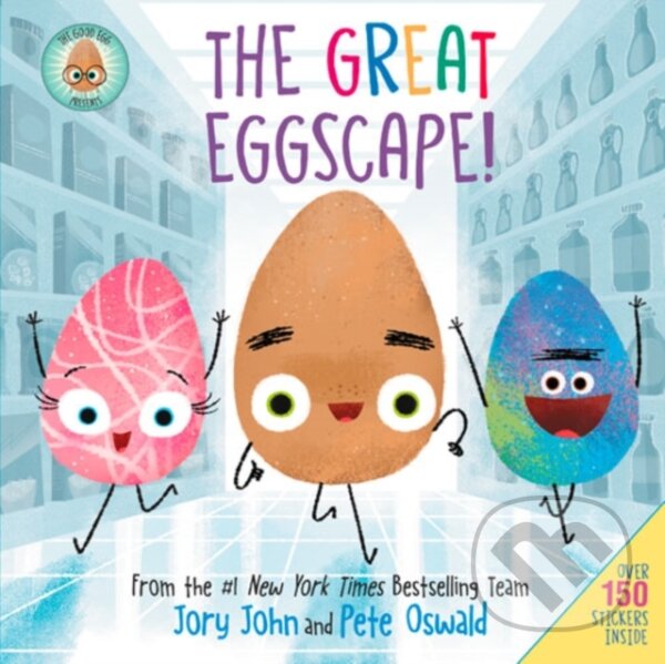 Kniha: The Good Egg Presents: The Great Eggscape! (Jory John). HarperCollins, 2020 Kniha: The Good Egg Presents: The Great Eggscape! (Jory John). HarperCollins, 2020