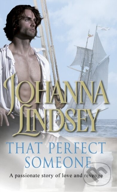 Kniha: That Perfect Someone (Johanna Lindsey). Corgi Books, 2017 Kniha: That Perfect Someone (Johanna Lindsey). Corgi Books, 2017