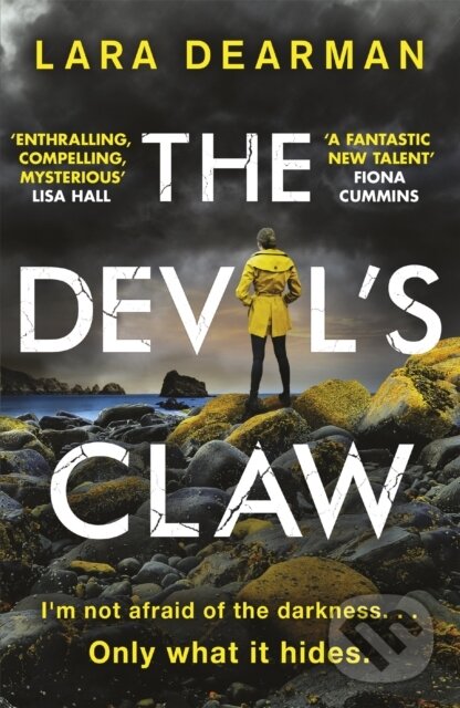 Kniha: The Devil's Claw (Lara Dearman). Trapeze, 2017 Kniha: The Devil's Claw (Lara Dearman). Trapeze, 2017