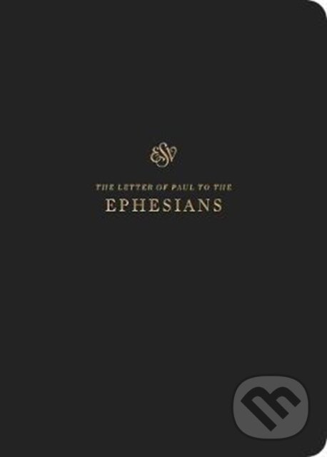 Kniha: ESV Scripture Journal (Crossway Books). Crossway Books, 2018 Kniha: ESV Scripture Journal (Crossway Books). Crossway Books, 2018