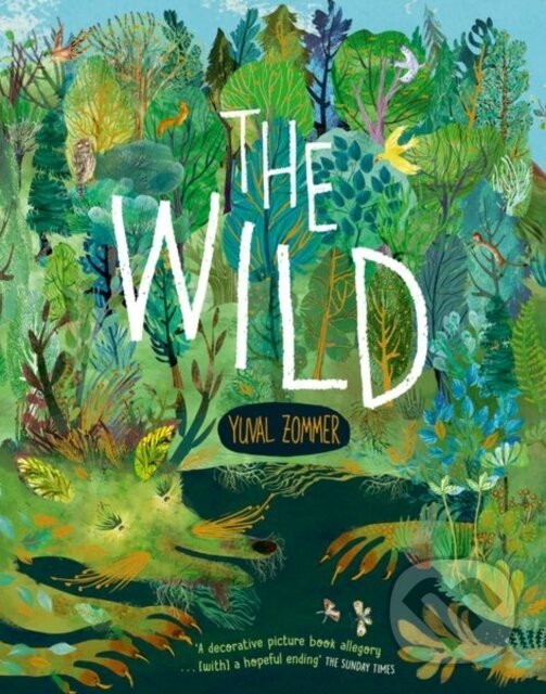 Kniha: The Wild (Yuval Zommer). Oxford University Press, 2024 Kniha: The Wild (Yuval Zommer). Oxford University Press, 2024