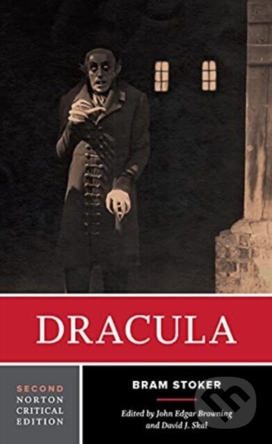 Kniha: Dracula (Bram Stoker, John Edgar Browning a David J. Skal). WW Norton & Co, 2021 Kniha: Dracula (Bram Stoker, John Edgar Browning a David J. Skal). WW Norton & Co, 2021