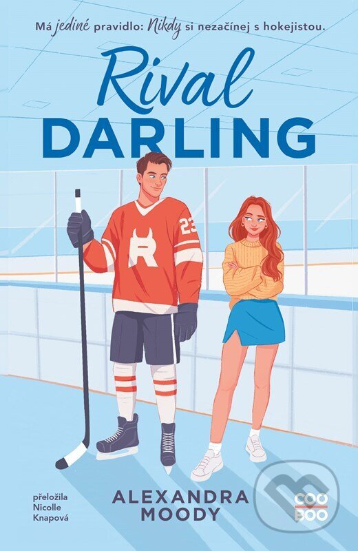 Kniha: Rival Darling (Alexandra Moody). CooBoo CZ, 2026 Kniha: Rival Darling (Alexandra Moody). CooBoo CZ, 2026