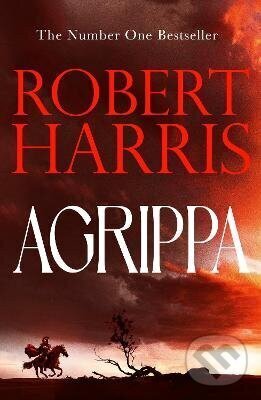 Kniha: Agrippa (Robert Harris). Cornerstone, 2026 Kniha: Agrippa (Robert Harris). Cornerstone, 2026