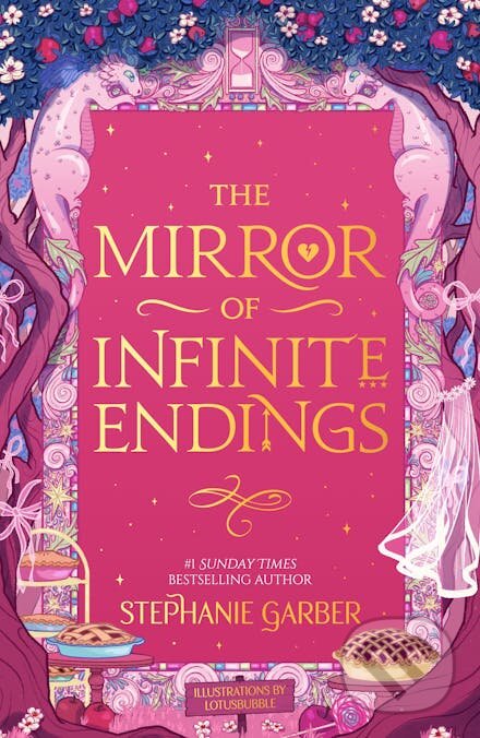 Kniha: The Mirror of Infinite Endings (Stephanie Garber). Gollancz, 2026 Kniha: The Mirror of Infinite Endings (Stephanie Garber). Gollancz, 2026