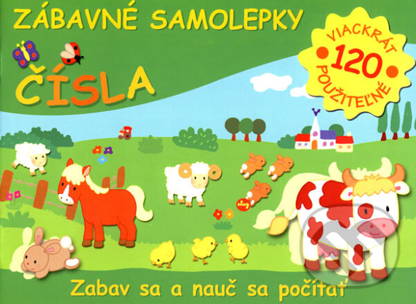 Kniha: Zábavné samolepky - Čísla (Slovart). Slovart, 2007 Kniha: Zábavné samolepky - Čísla (Slovart). Slovart, 2007