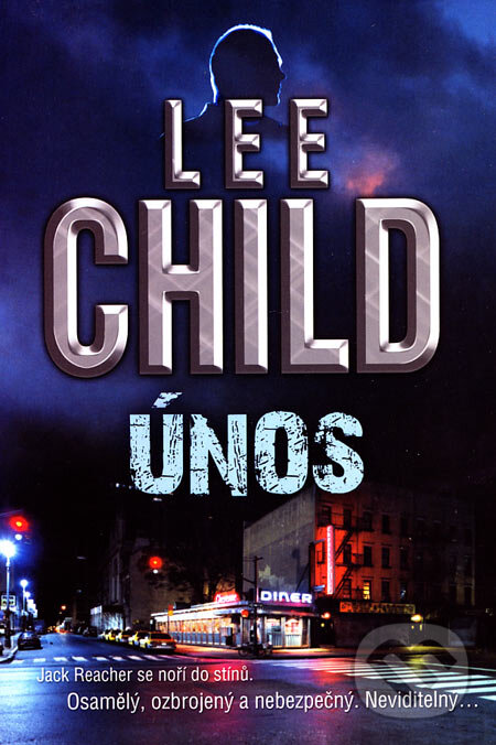 Kniha: Únos (Lee Child). BB/art, 2007 Kniha: Únos (Lee Child). BB/art, 2007