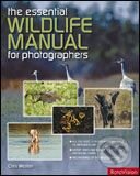 Kniha: Essential Wildlife Photography Manual (Chris Weston). Rotovision, 2007 Kniha: Essential Wildlife Photography Manual (Chris Weston). Rotovision, 2007